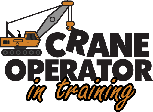 Crane Operator design: An orange crawler crane with its lattice boom and hook raised, beside black "CRANE OPERATOR" lettering and an orange script "in training".