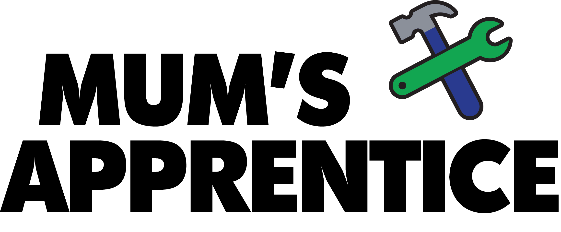 Mum's Apprentice design: Black "MUM'S APPRENTICE" lettering with a crossed claw hammer and green spanner icon beside MUM'S.