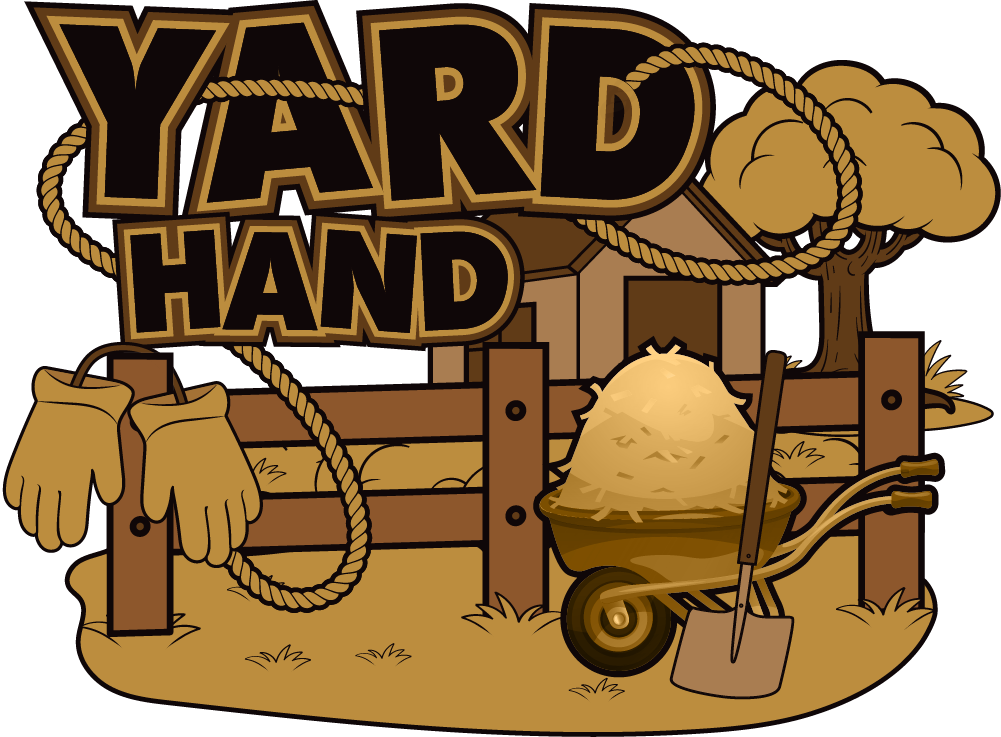 Yard Hand design: "YARD HAND" in brown western lettering with a lasso, work gloves, a wooden fence, a wheelbarrow of hay, a shovel and a shady tree.